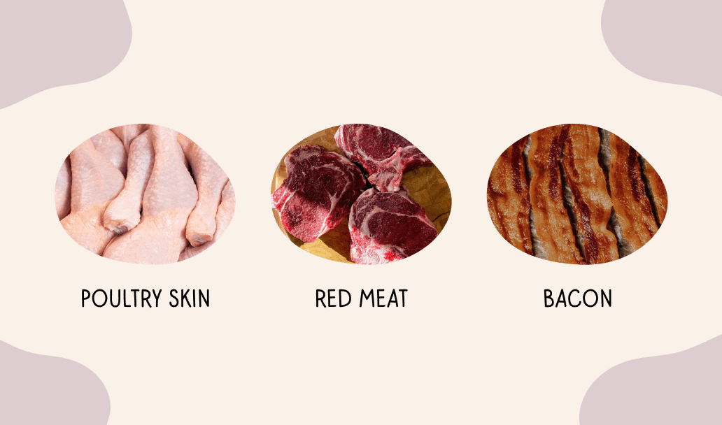 poultry skin, red meat, bacon
